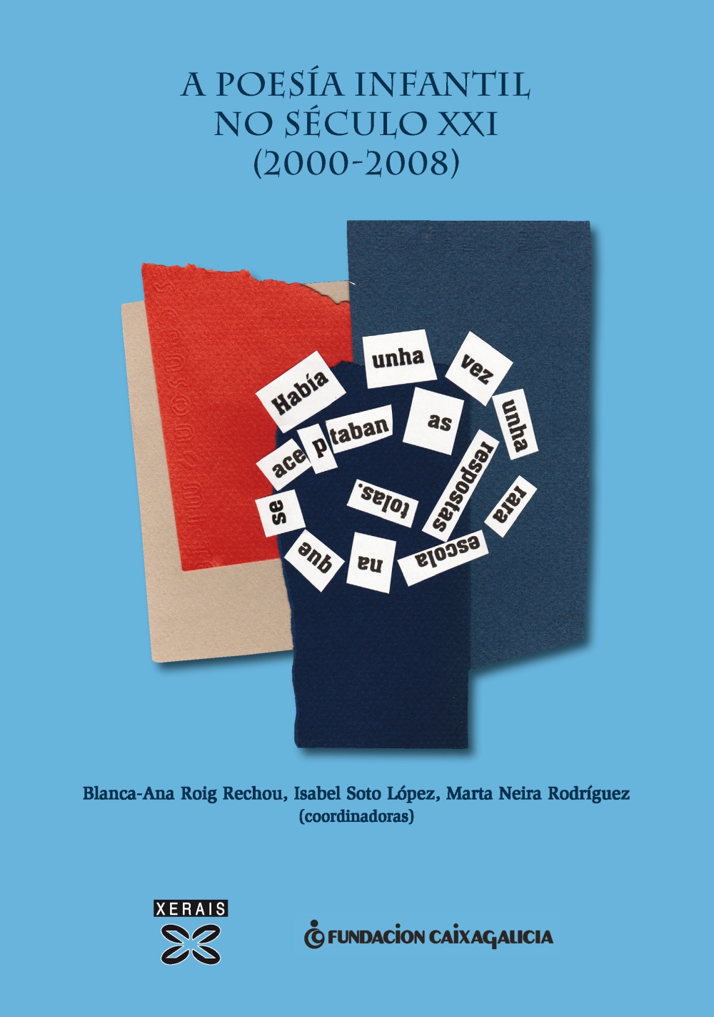 A poesía infantil no Século XXI (2000-2008)