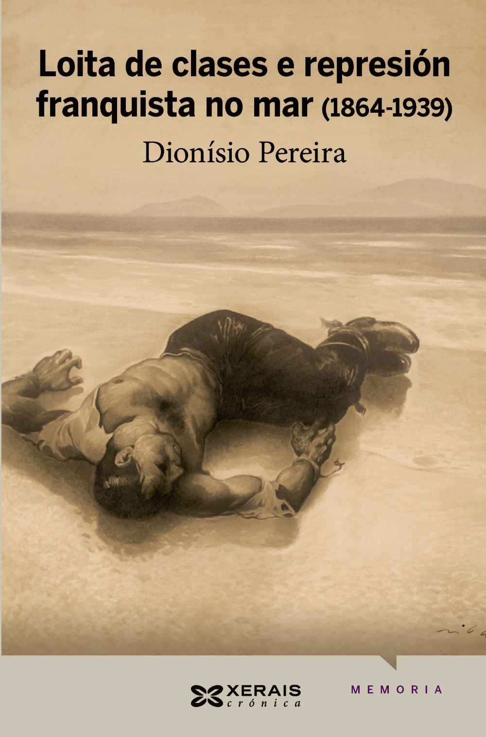 Loita de clases e represión franquista no mar (1864-1939)
